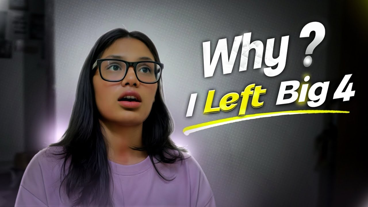 Why I left Big4 | Big4 Culture | CA Manisha