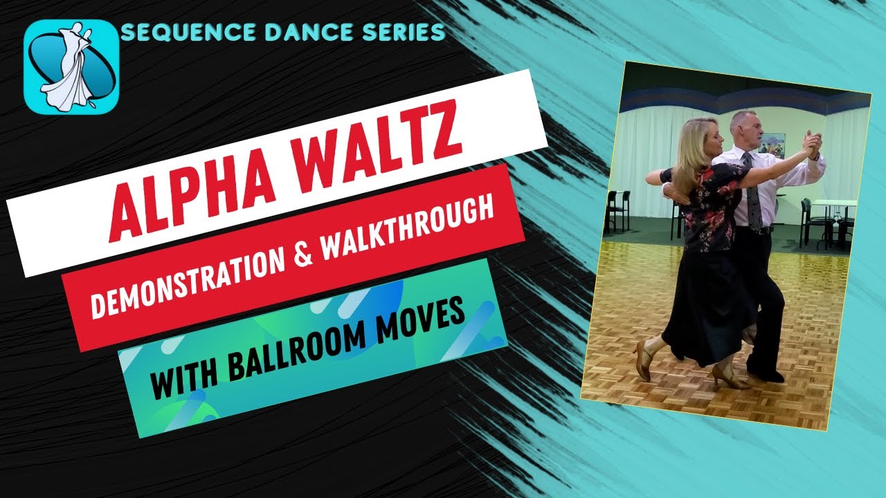 Alpha Waltz Sequence Dance Instruction