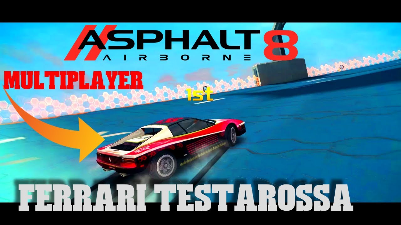 Asphalt 8 Airborne: BMW I8 Slayer!? Ferrari Testarossa Multiplayer after update 60