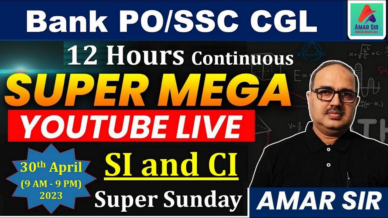 12 Hours Super Mega Live of SI & CI by Amar Sir 
