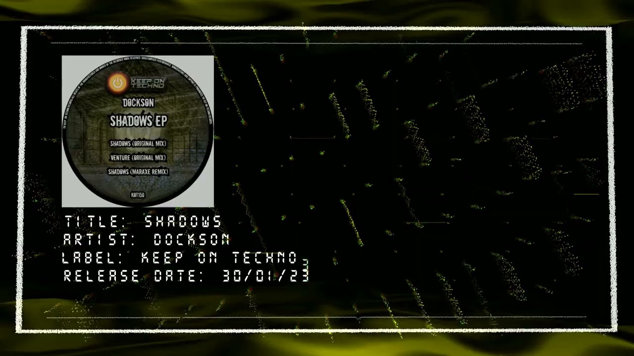 Dockson - Shadows (Original Mix) (Techno)  [30.01.2023] Keep On Techno