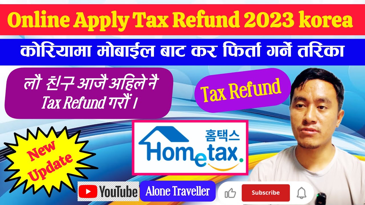 Tax refund Korea | tax refund Korea in Nepali | tax refund kasari garne