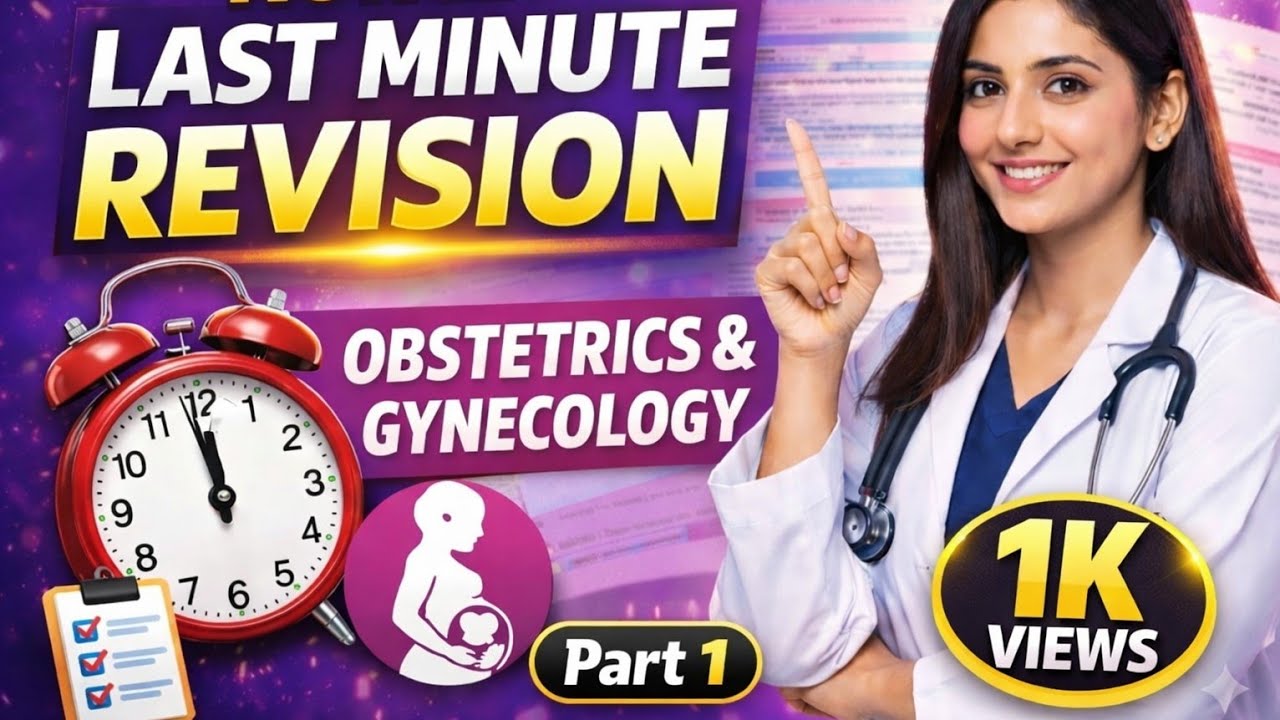 Obstetrics And Gynecology | Last Minute Revision Part 1 | Quick Revision |  NORCET