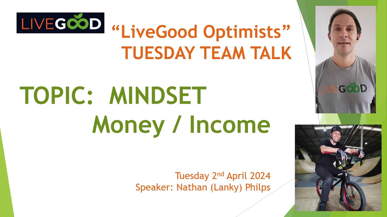 LiveGood Optimists Team Training - How to overcome 