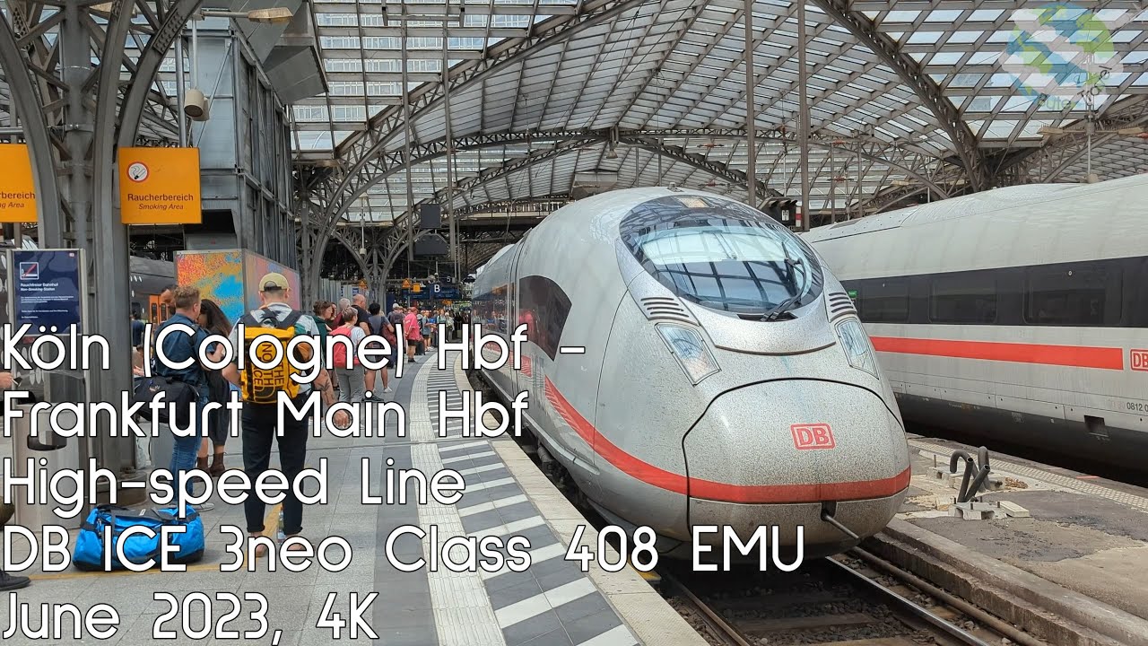 Cologne to Frankfurt High Speed Train Journey with Stops | DB ICE 3neo Class 408