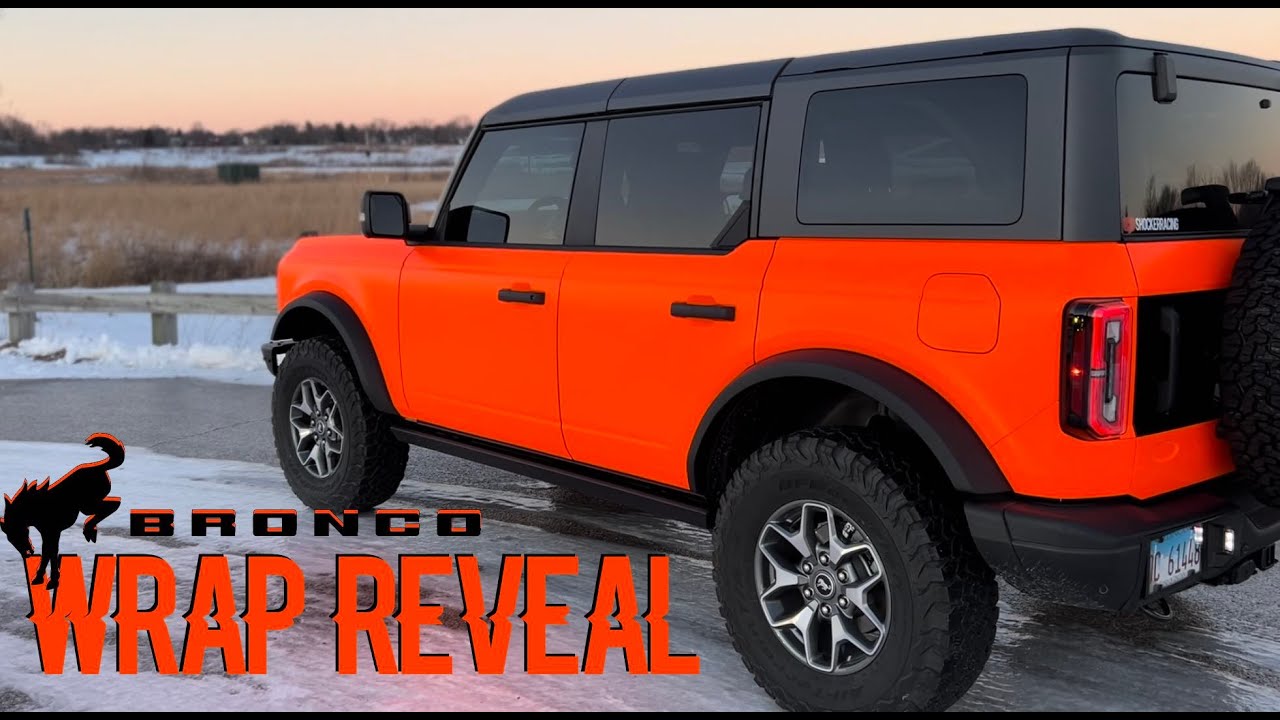 BRONCO WRAP REVEAL! *Disassembly Tips - 3M Satin Neon Fluorescent Orange