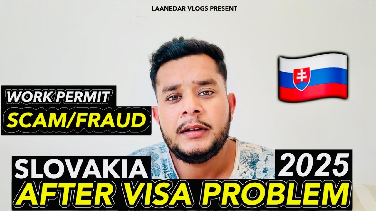 Slovakia After Visa Work Permit Scam 2025 Fraud 2025 Slovakia Trc Card Problem 2025@LaanedarVlogs