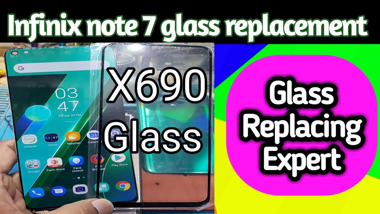 Infinix note 7 touch glass replacement