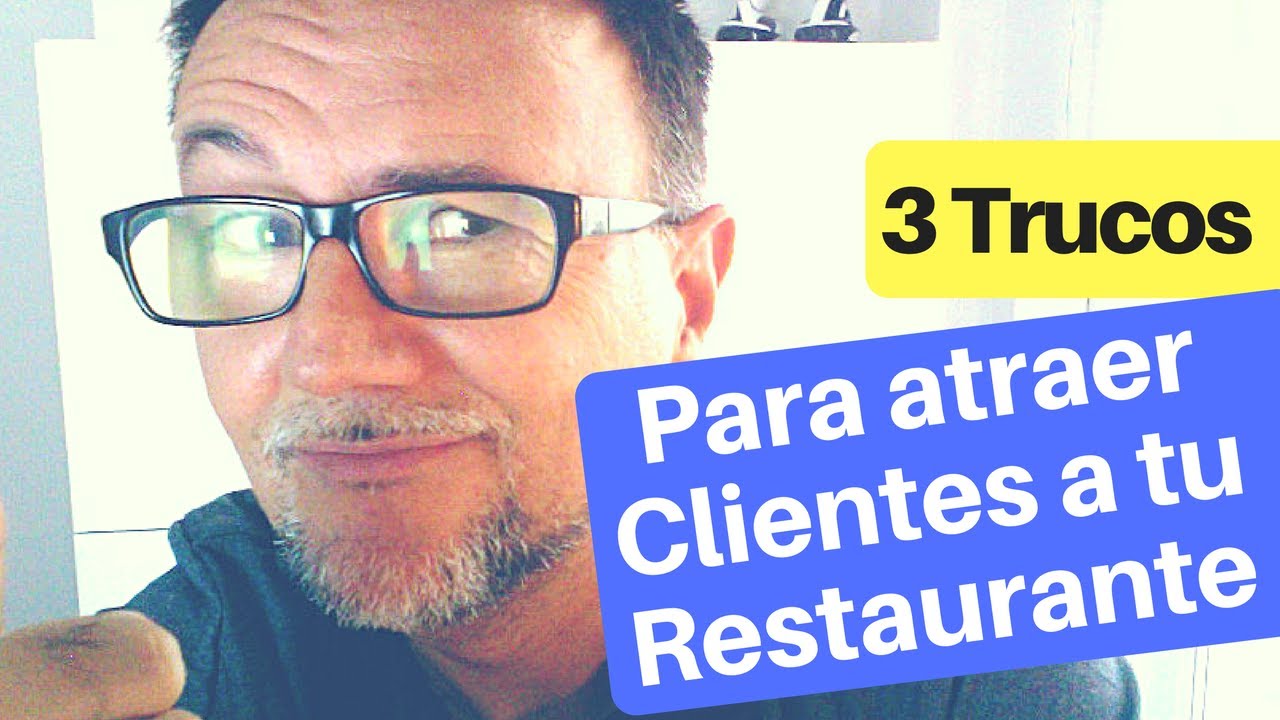 3 Trucos de Marketing Online para atraer Clientes a tu Restaurante