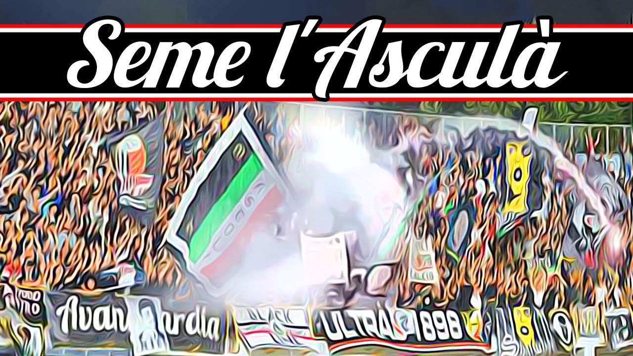 Seme l'Asculà | Coro Curva Sud Ascoli Calcio 1898 Ultras | Ascoli Piceno Marche Italy Stadium chant