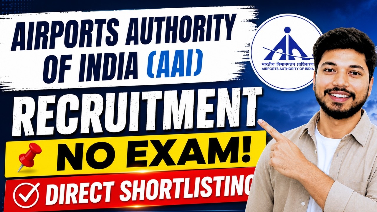 AAI Recruitment 2026 🔥| No Exam | Eligibility | Salary | Apply Process | Full Details