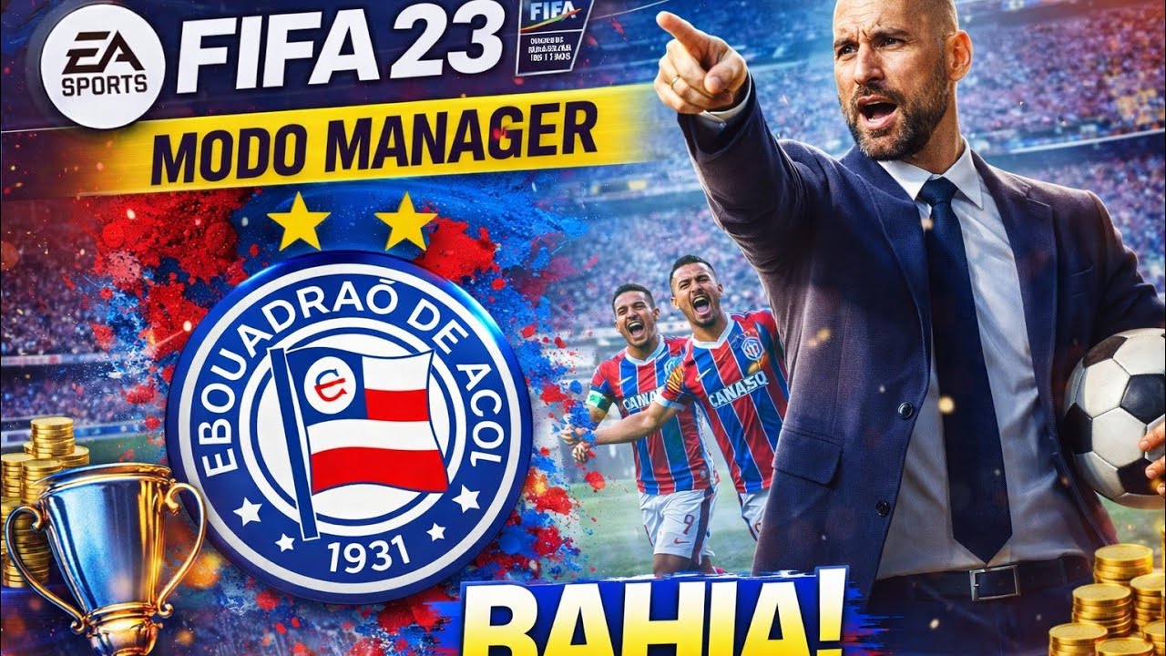 FIFA 23 MODO MANAGER   BAHIA  #87