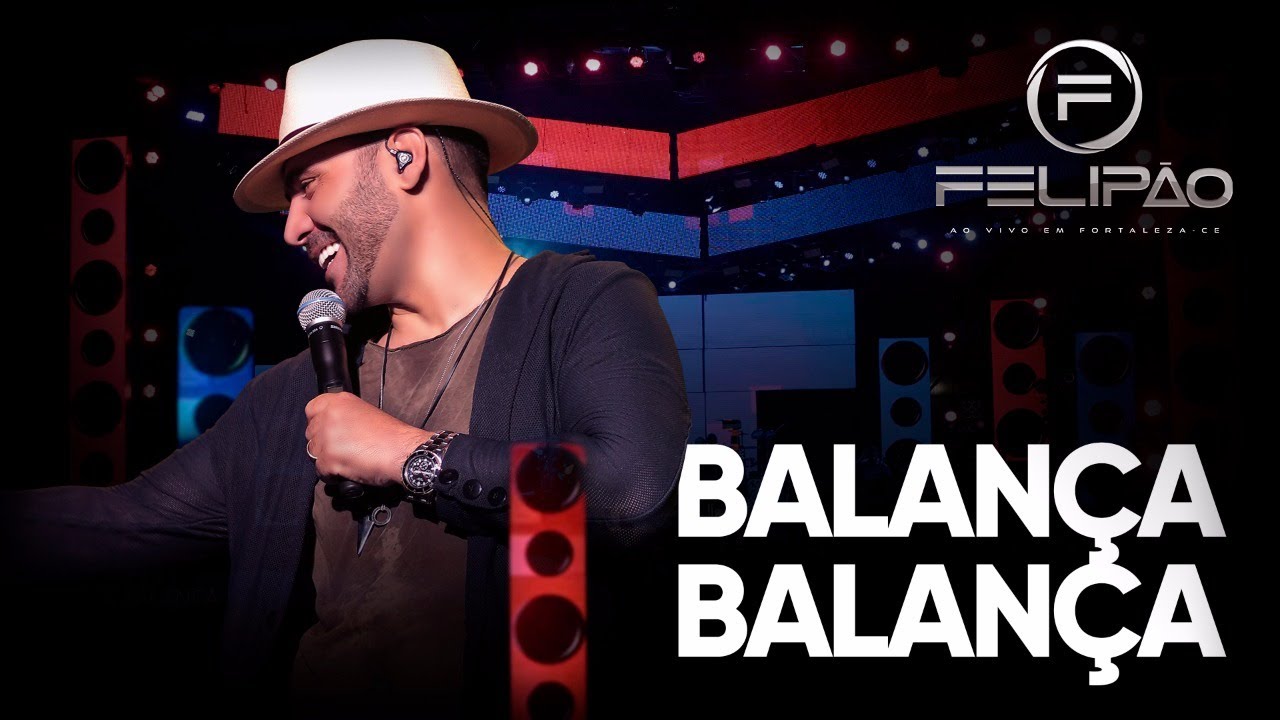 Felipão - Balança Balança  [DVD OFICIAL - OLHA EU DE VOLTA]