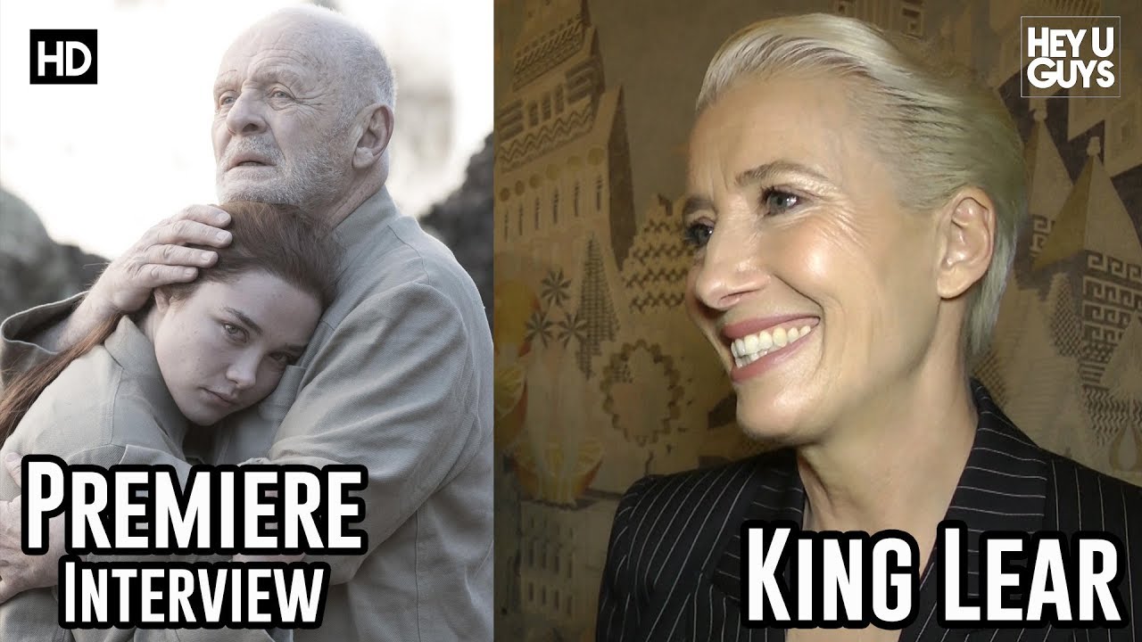 Emma Thompson on the BBC's King Lear adaptation with Anthony Hopkins - Premiere Interview