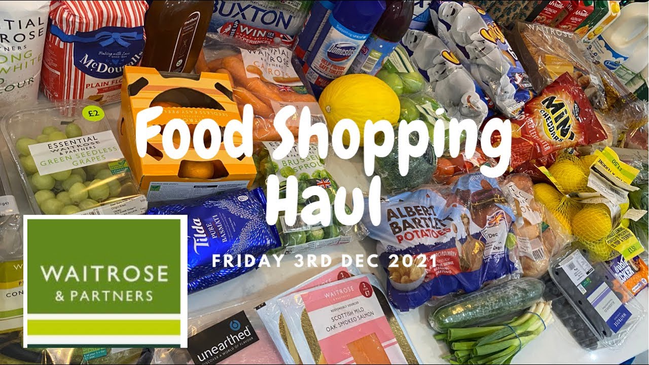 WAITROSE online food shopping haul - Friday 3rd Dec 2021 in West London, UK! Biggest shop so far