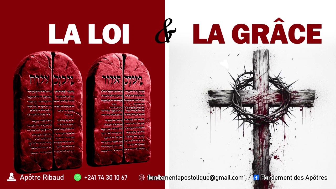 LA LOI ET LA GRÂCE