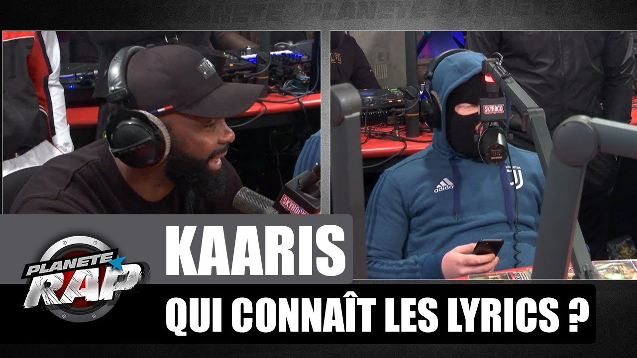 Kaaris - Qui connaît les lyrics avec Kalash Criminel #PlanèteRap