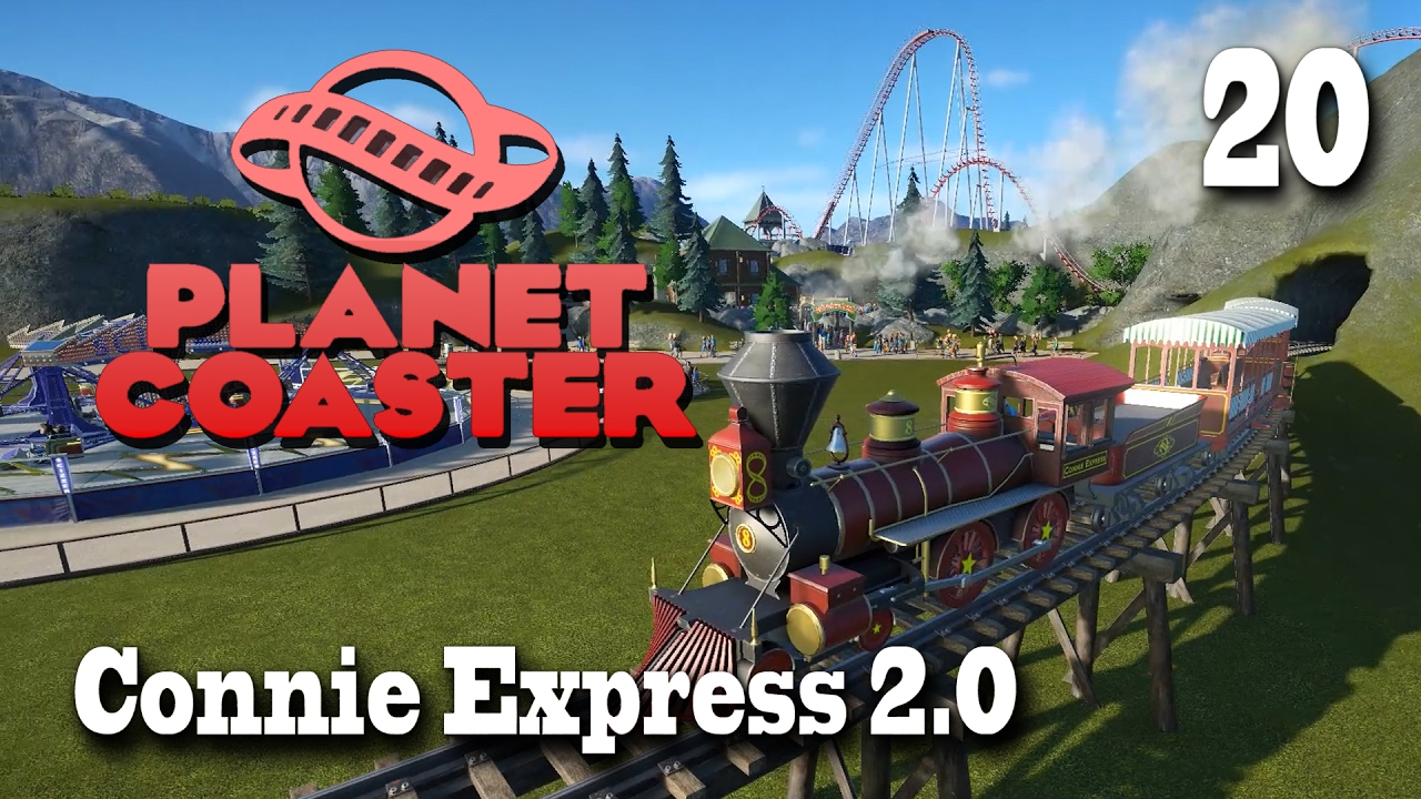 Planet Coaster (Season 2) - 20 - Connie Express 2.0 [Let's Play]