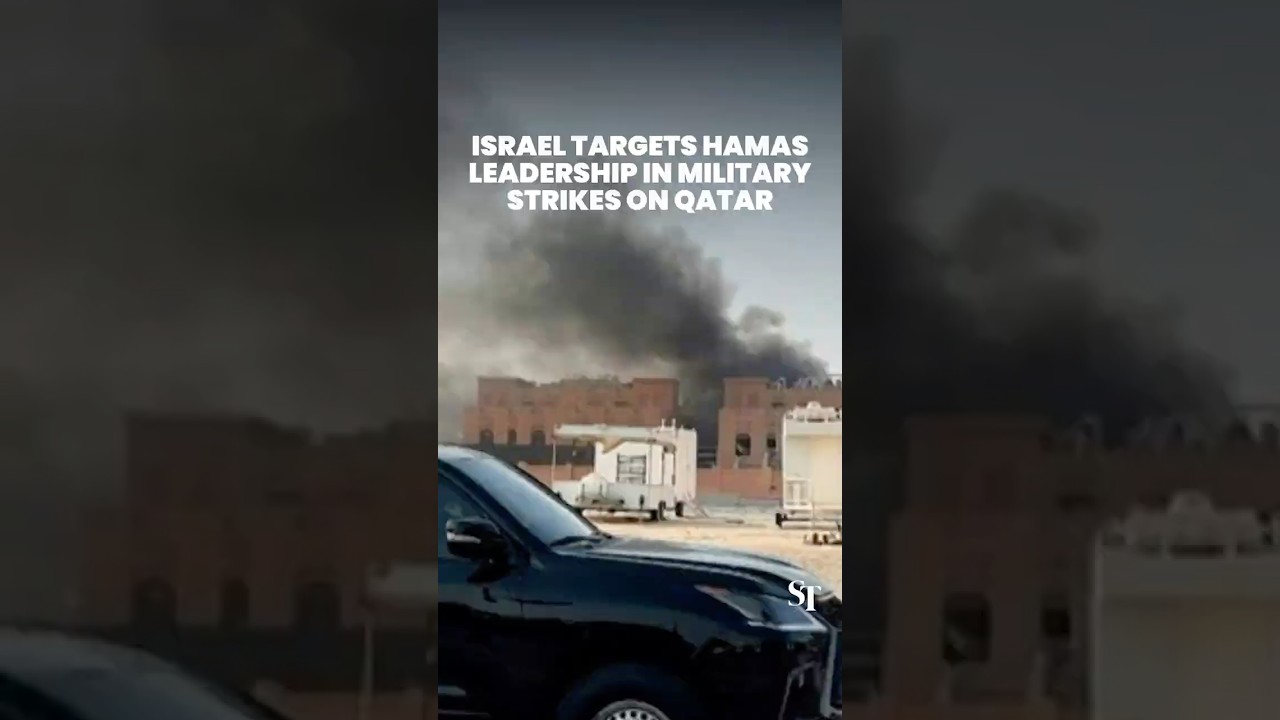 Israel targets Hamas leadership in military strikes on Qatar