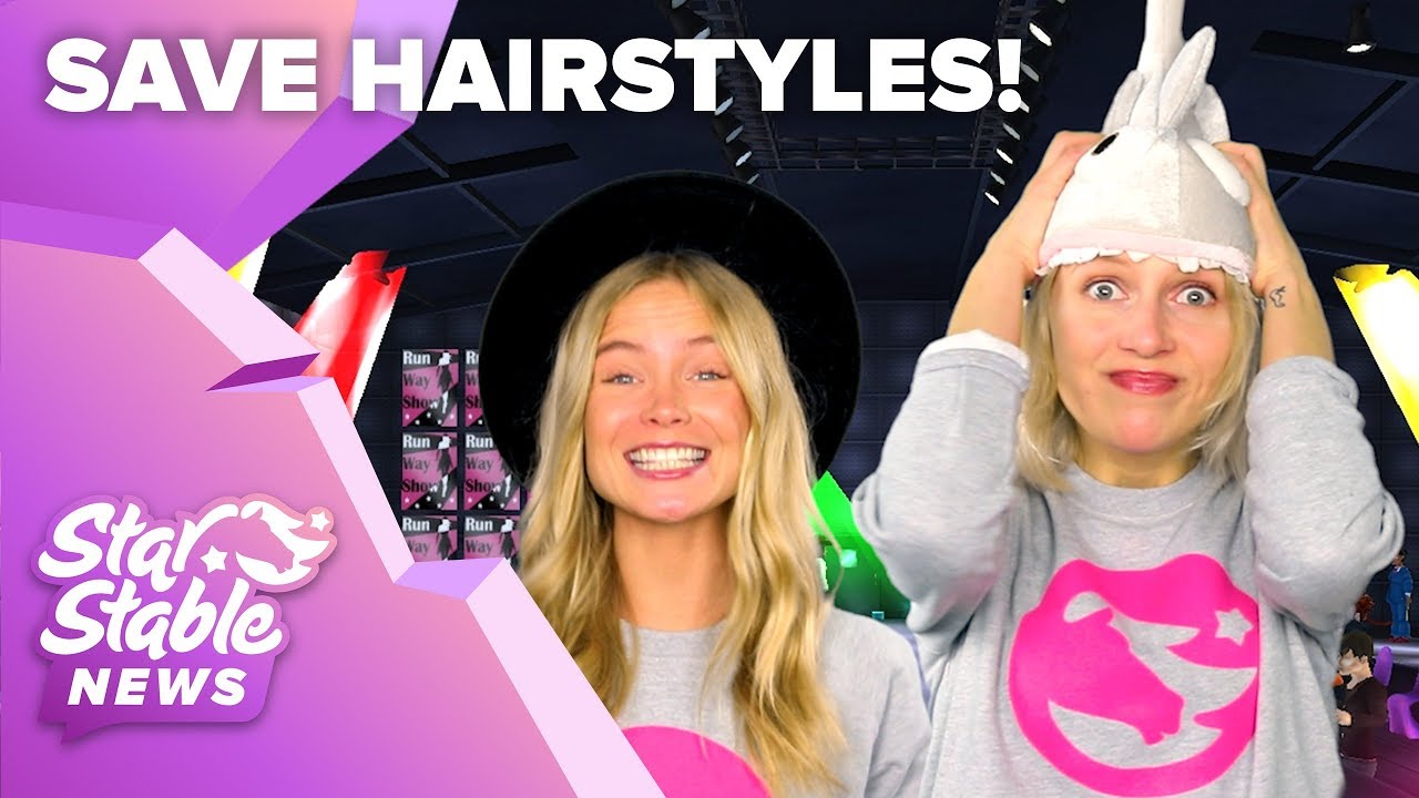 SAVE Hairstyles? FASHION WEEK! 😎💃😍 | Star Stable News