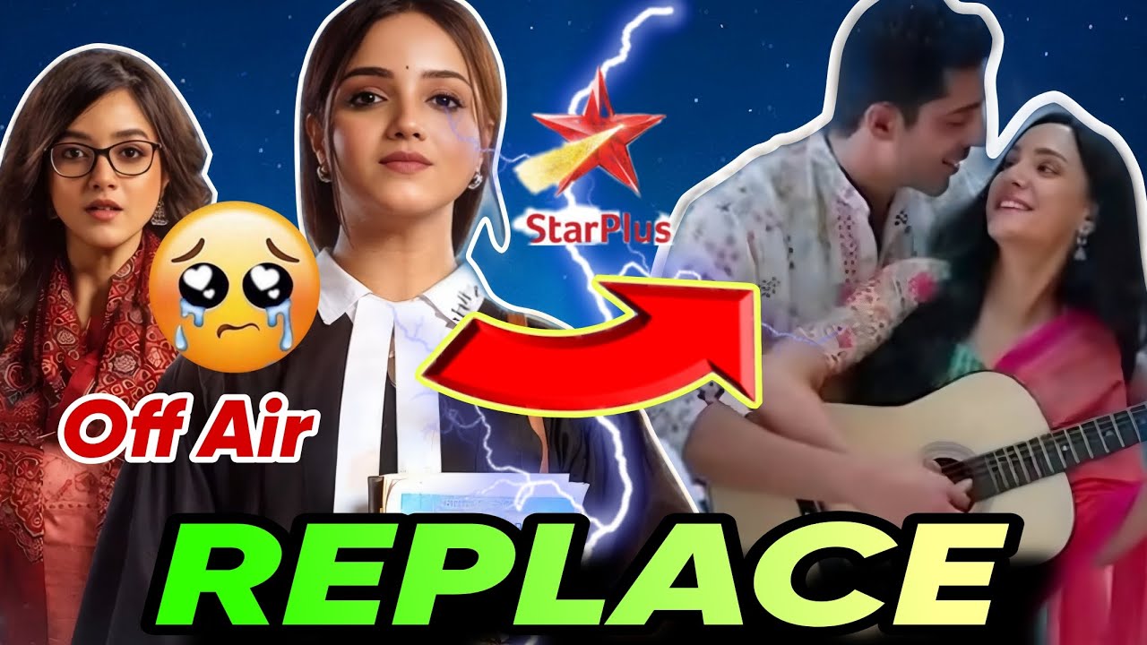 This New Show* Will Replace Advocate Anjali Avasthi Off Air | krushal & Kannika Serial 