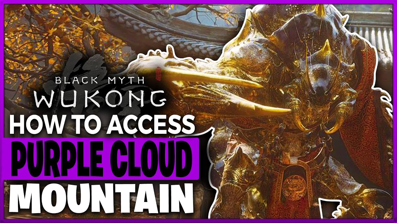How to Access Purple Cloud Mountain in Black Myth: Wukong