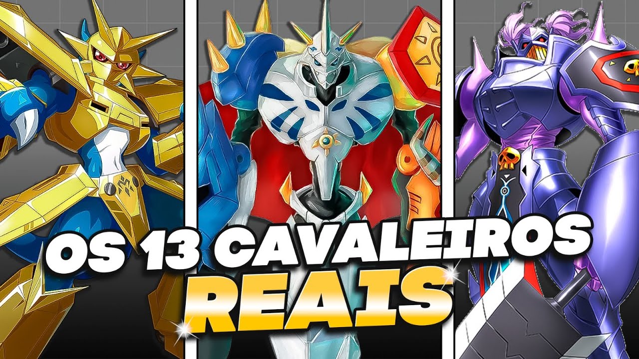 OS 13 CAVALEIROS REAIS DE DIGIMON