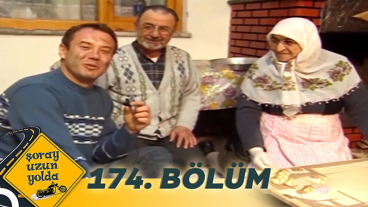 Şoray Uzun Yolda 174. Bölüm | Kastamonu (Uzun Versiyon)