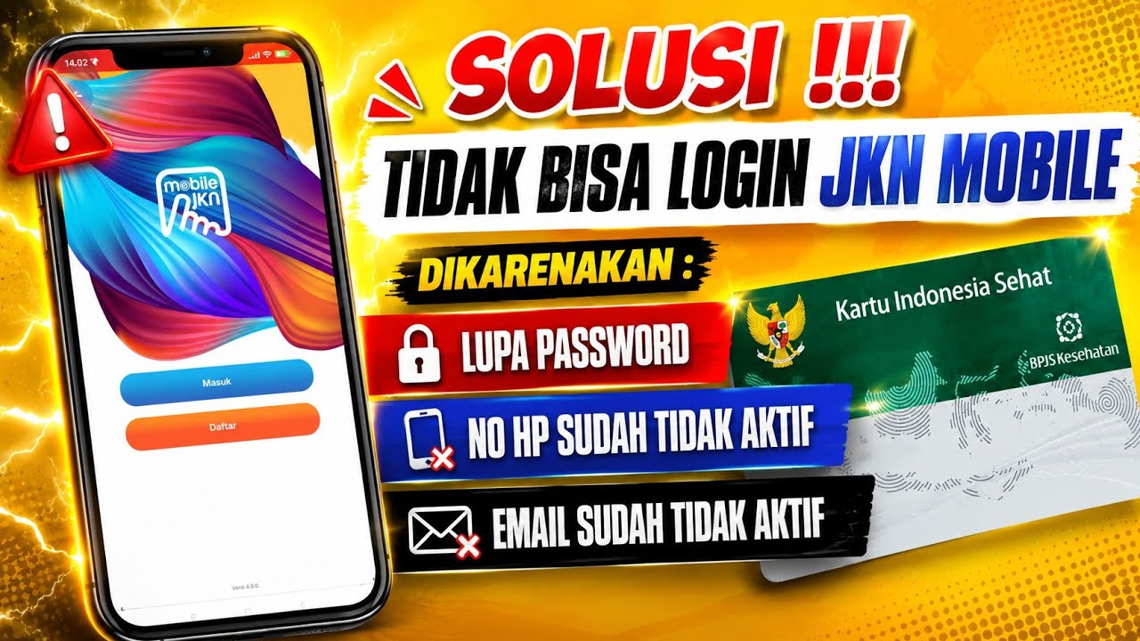 GAGAL LOGIN JKN MOBILE Karena Nomor HP, Email sudah tidak aktif || Reset JKN Mobile BPJS kesehatan