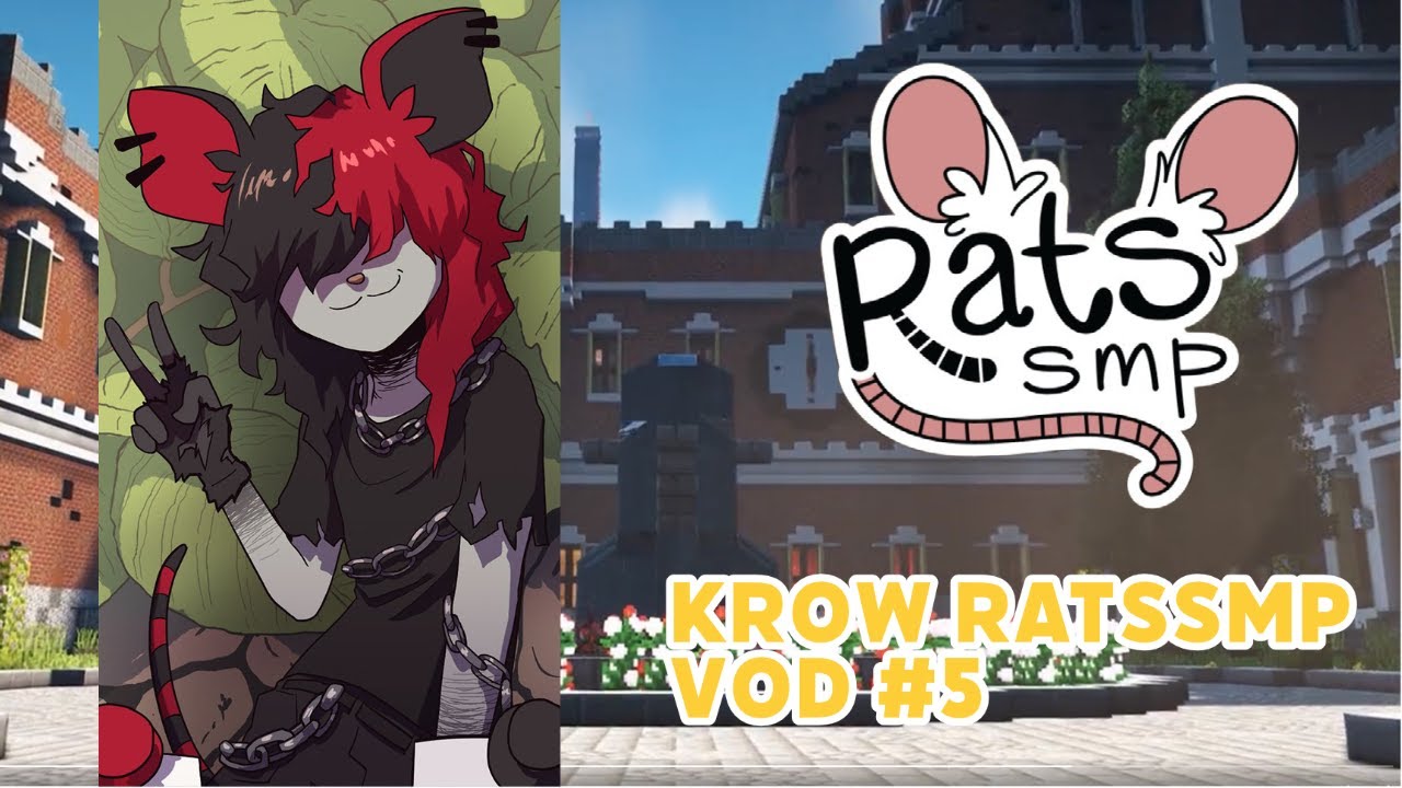 Krow RatsSMP VOD #5 [2022/10/27]