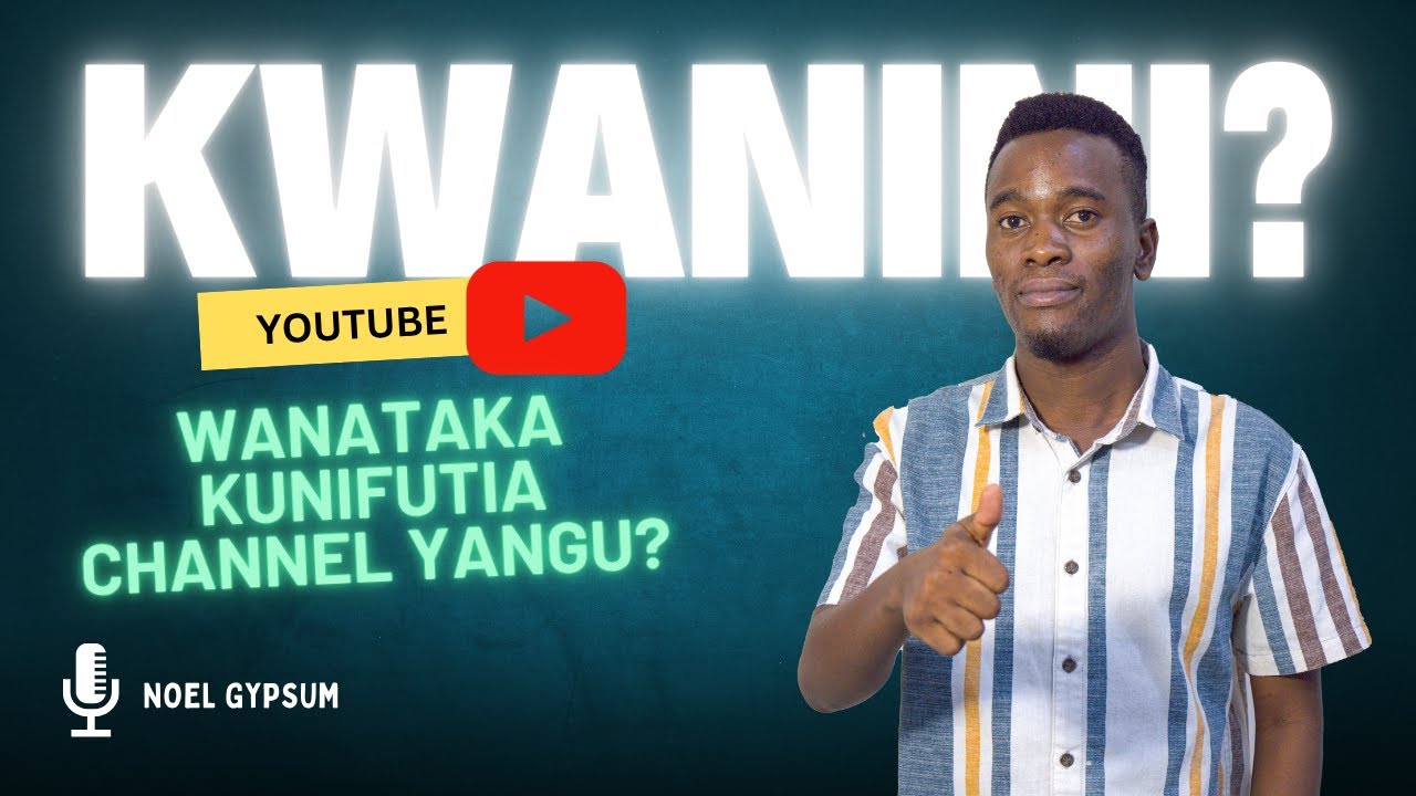 KWA NINI YOUTUBE WANATAKA KUNIFUTIA CHANNEL YANGU?