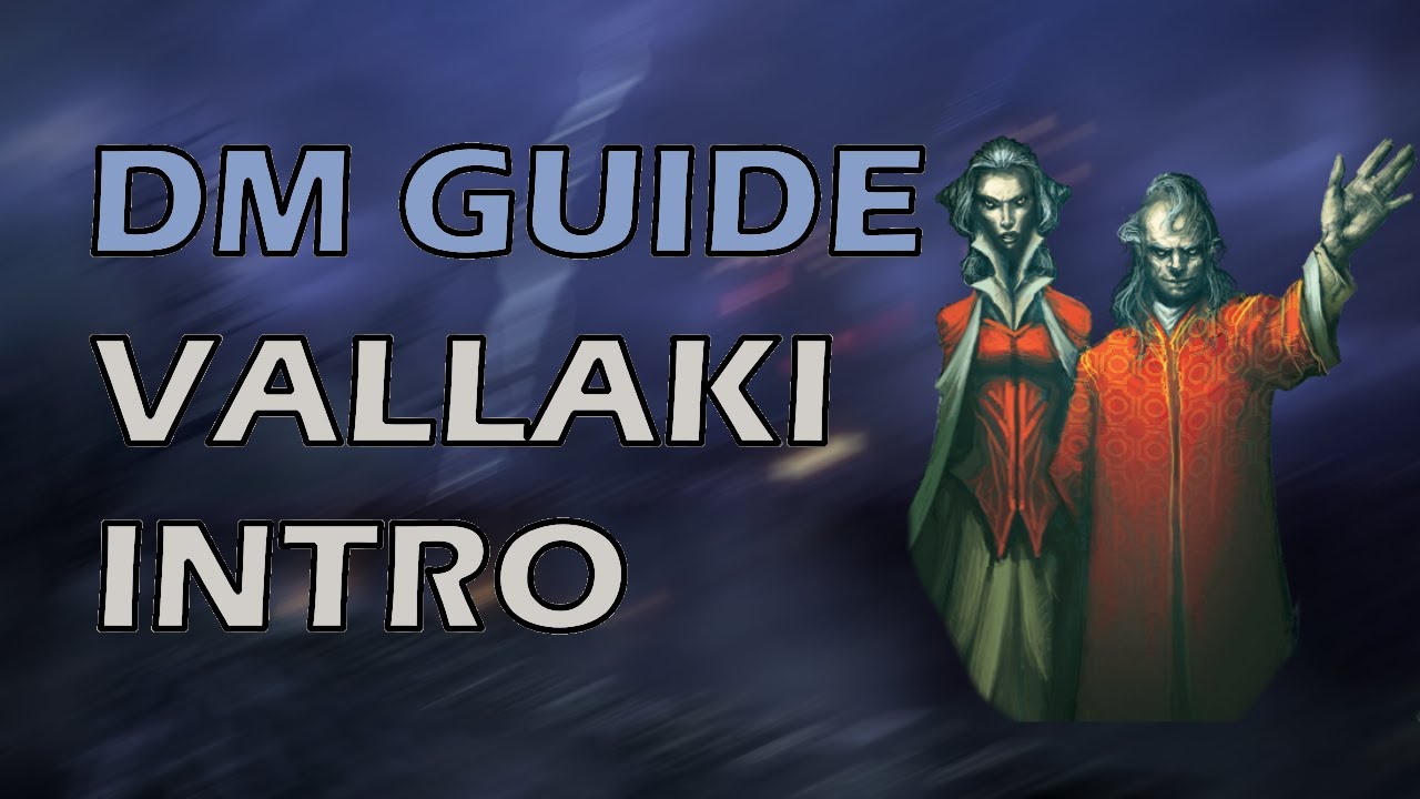 Curse of Strahd: DMs Guide- Chapter 5 Vallaki Intro