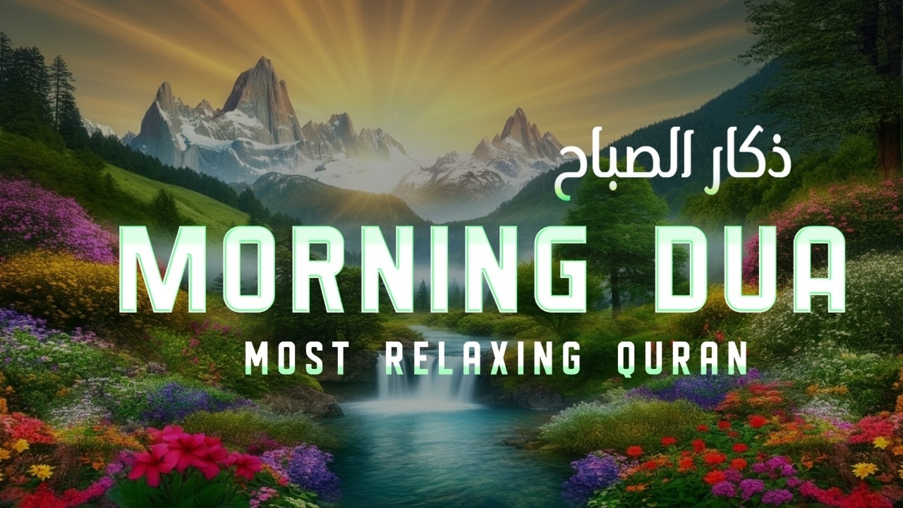Amazing & Beautiful Morning Dua | For Protection, Blessings & Rizq | Tasbih (Full) | Omar Hisham