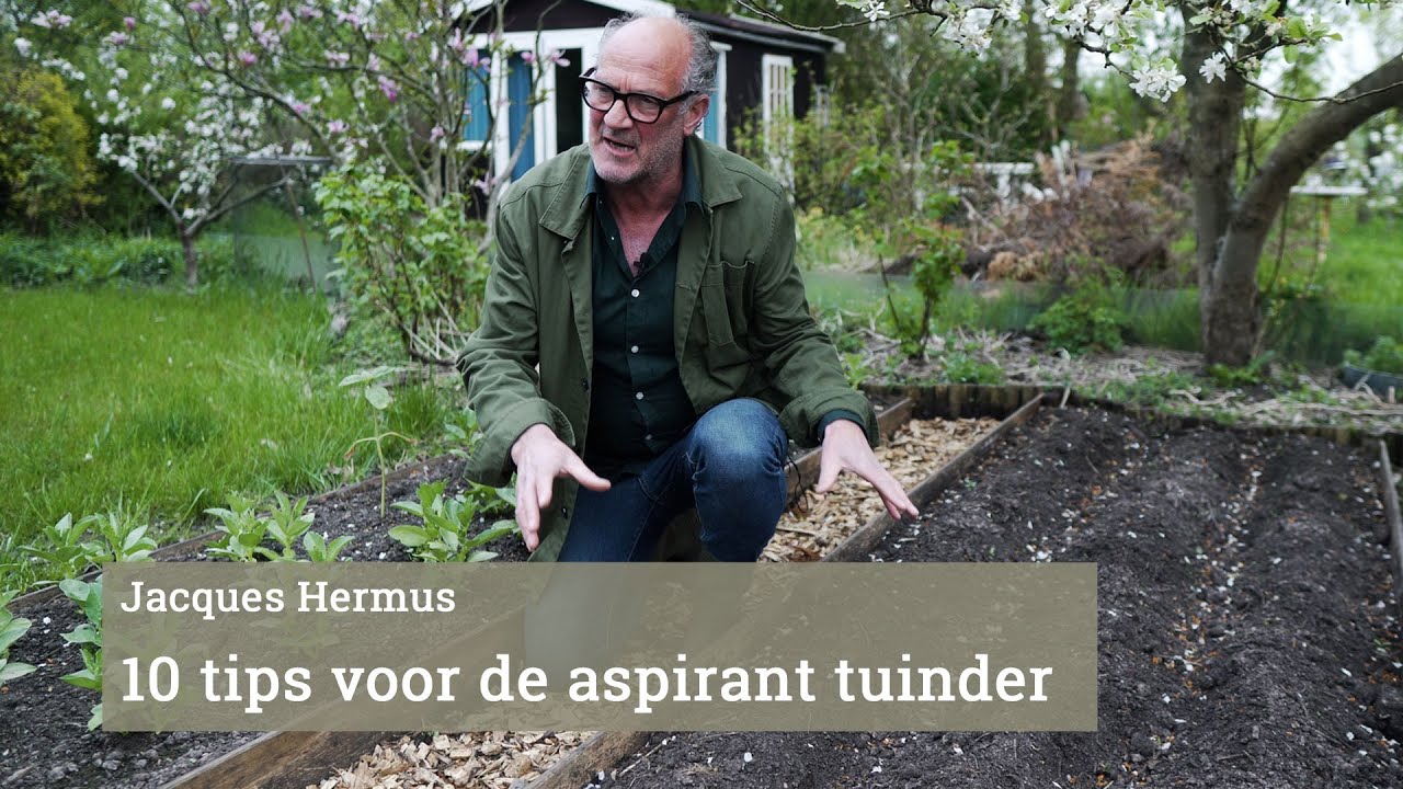 10 moestuintips van Jacques Hermus