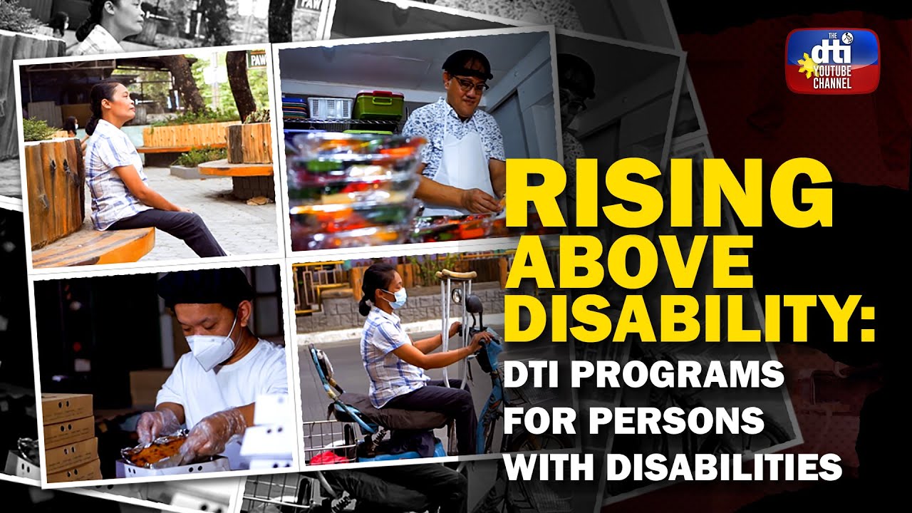 Rising Above Disability: DTI Programs for Persons with Disability