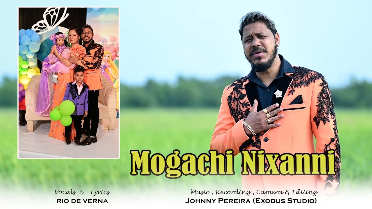 New Konkani Song 2025 | MOGACHIM NIXANNI | 1st Birthday Song | by:-Rio Costa