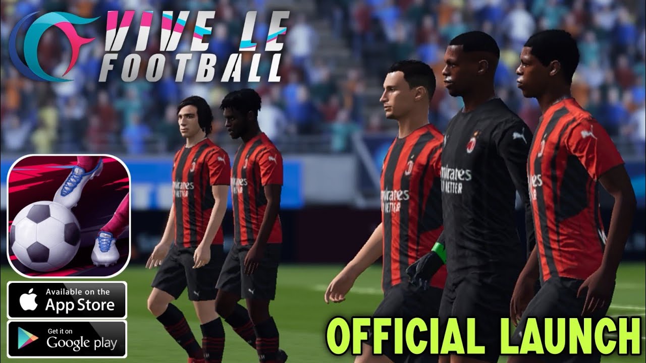 Vive Le Football - New Soccer Game Official Launch Gameplay Android/iOS & APK Download