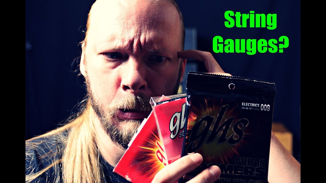 String Gauges - A Guide (Or What I Use And Why)
