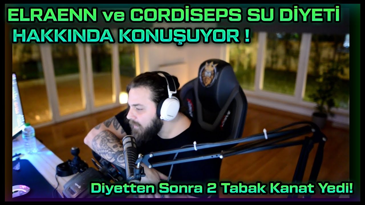 ELRAENN VE CORDİSEPS SU DİYETİ HAKKINDA KONUŞUYOR ! - DİYETTEN SONRA 2 TABAK KANAT YEDİM!