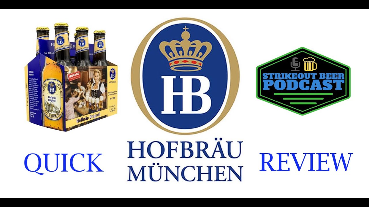 Hofbräu München Hofbräu Original Quick Beer Review!