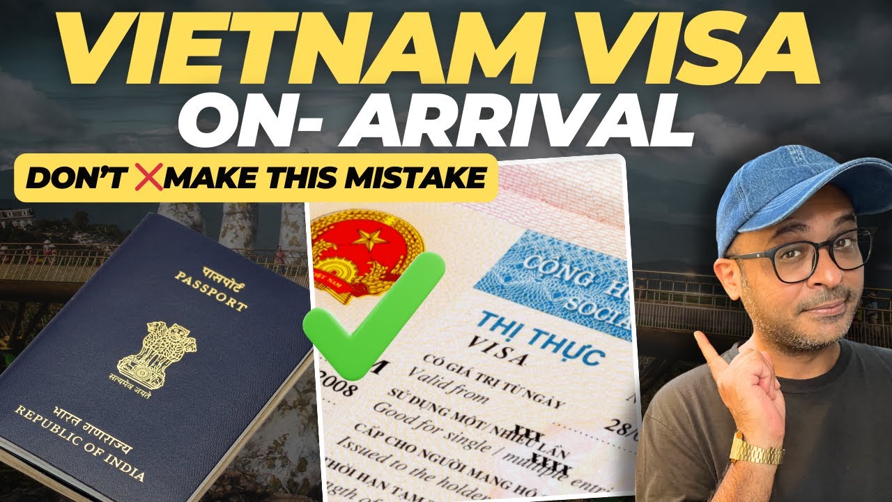 Vietnam visa on arrival for Indian | VOA Full process 2026