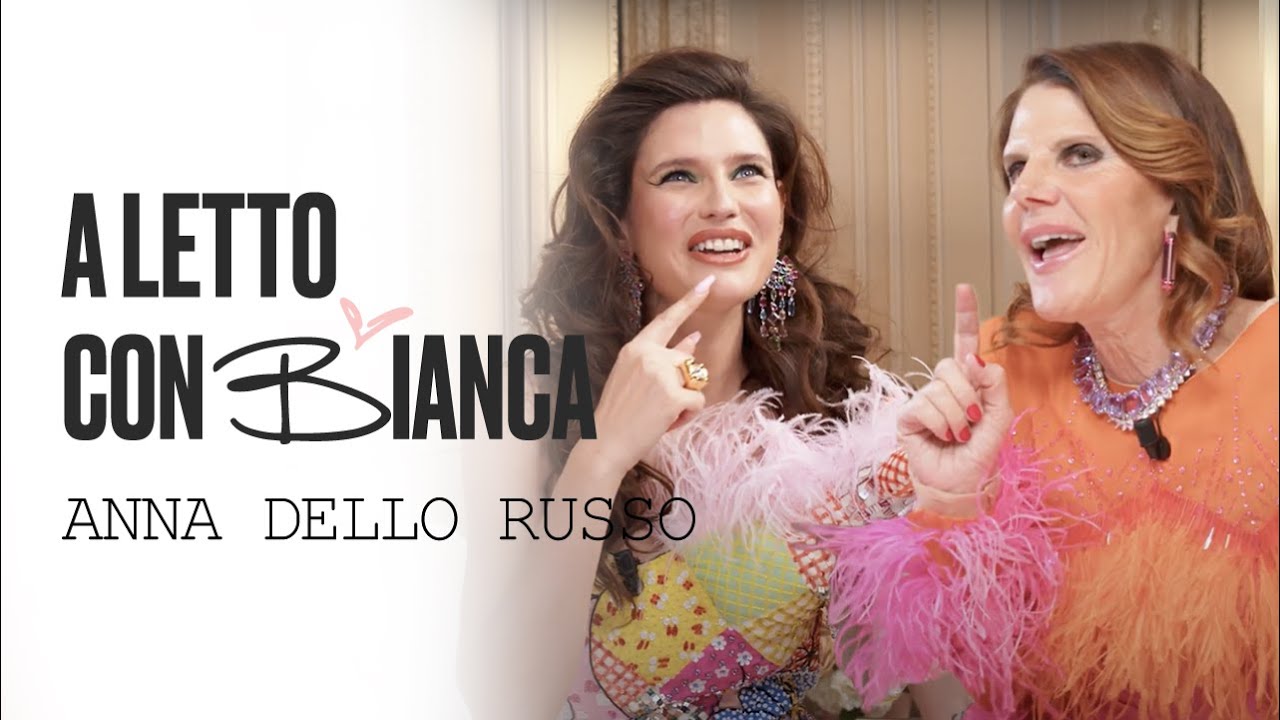 A letto con Bianca Balti e Anna Dello Russo