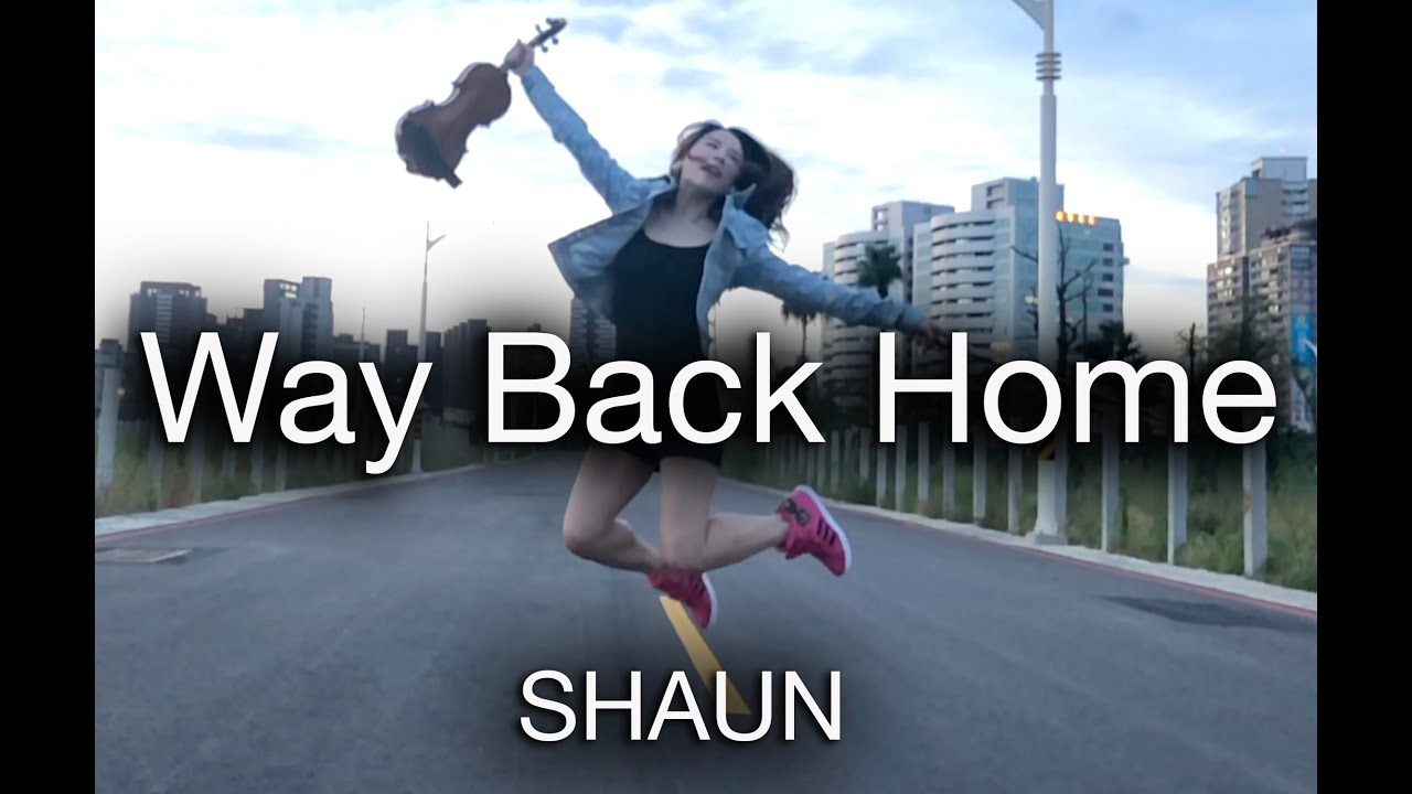 SHAUN(숀) - Way Back Home violin cover