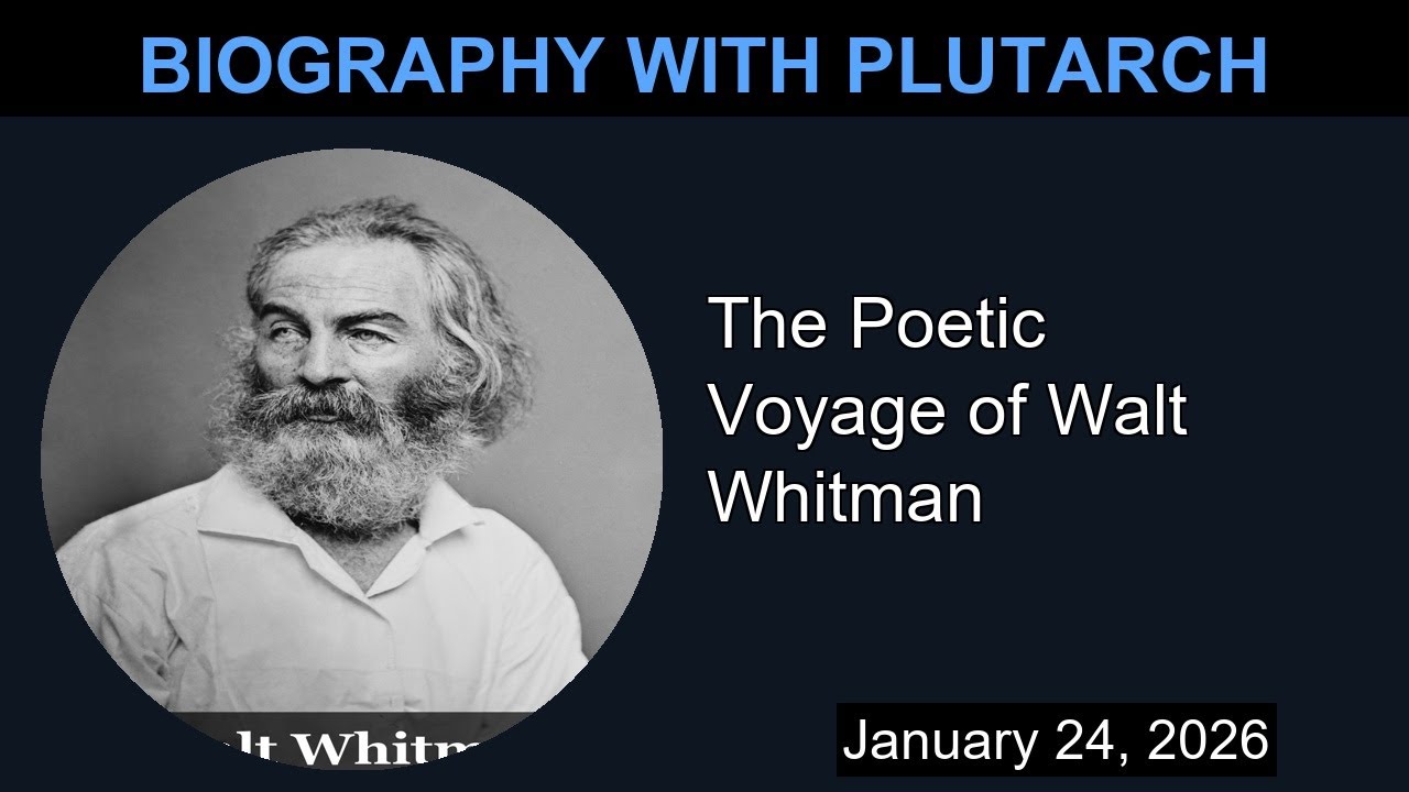 The Poetic Voyage of Walt Whitman | Biography With Plutarch
