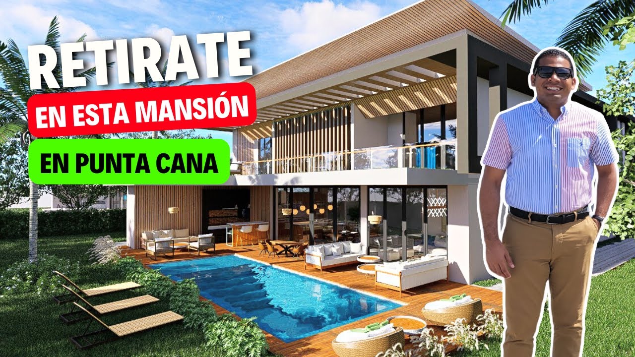 VILLAS de LUJO cerca de LA PLAYA en CAP CANA | RETIRATE EN PUNTA CANA | INVIERTE EN RD
