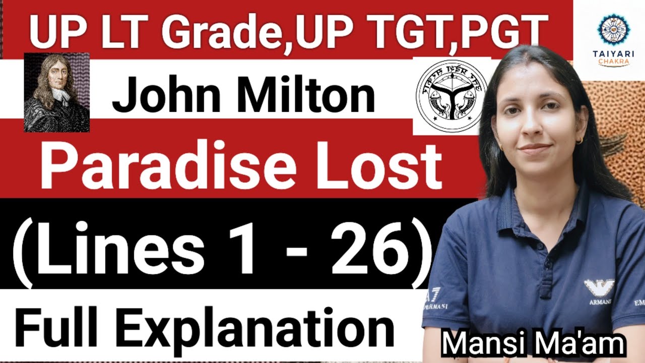 John Milton Paradise Lost Book 1(lines 1 to 26) |LT Grade English|UP TGT PGT English by Mansi Ma'am 
