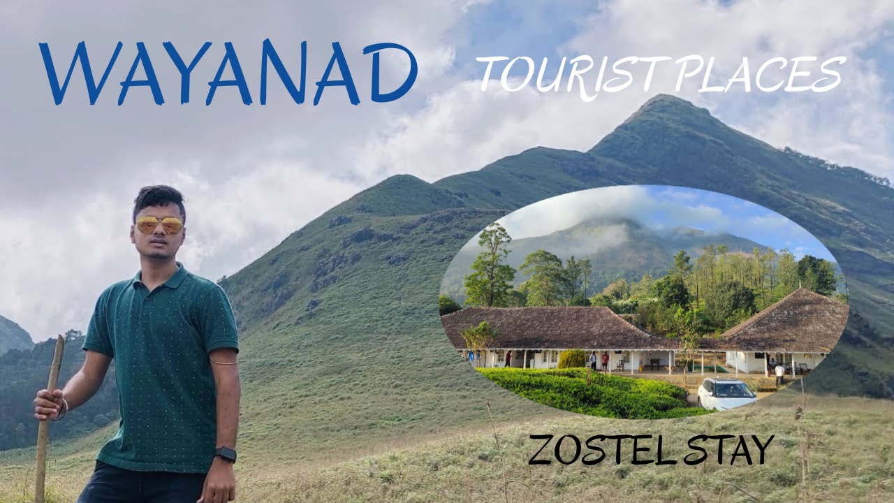 Wayanad Tourism I Kerala I Zostel Stay | Chembra Peak Trek | Solo Travel