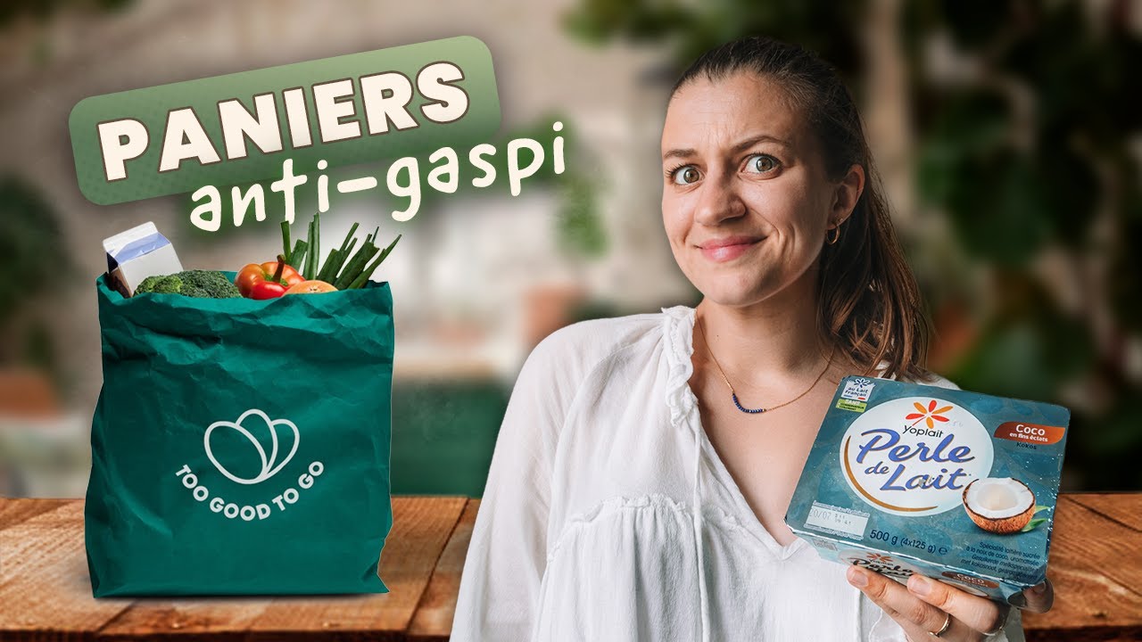 JE MANGE DES INVENDUS PENDANT 24H - PANIERS ANTI GASPI TOO GOOD TO GO