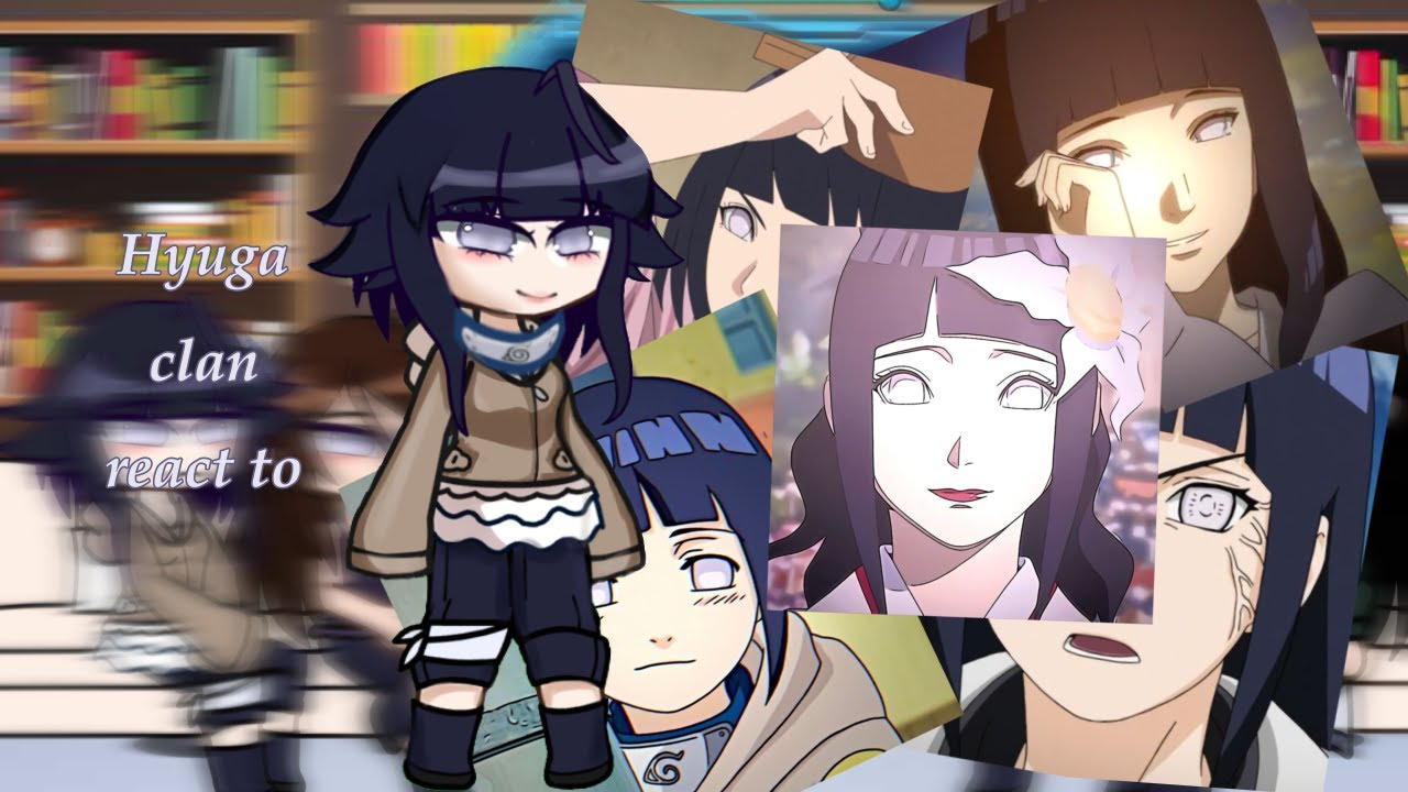 Hyuga clan react to (💜Hinata Hyuga💜) Part 1/1