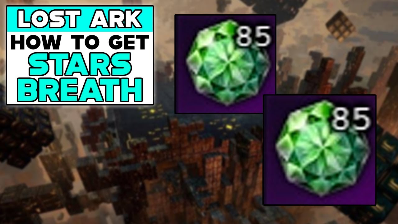 LOST ARK How To Get STARS BREATH